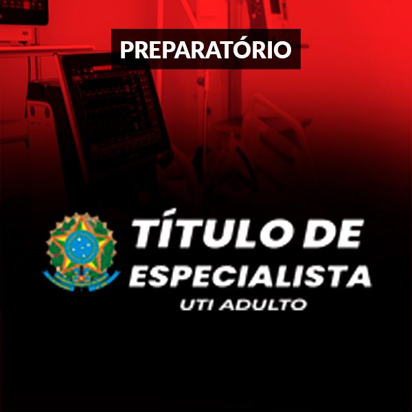 PREPARATÓRIO PROVA DE TÍTULO DE ESPECIALISTA