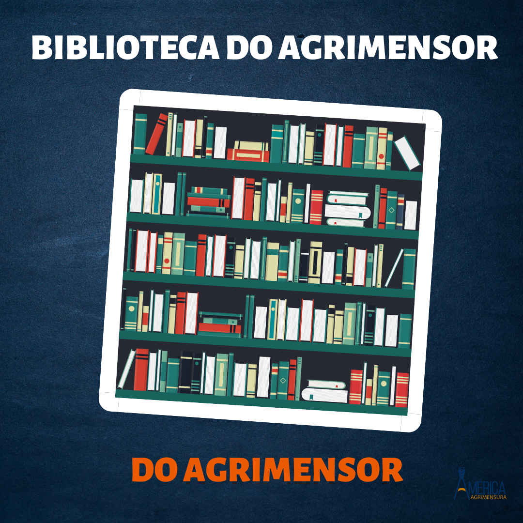 Biblioteca do Agrimensor