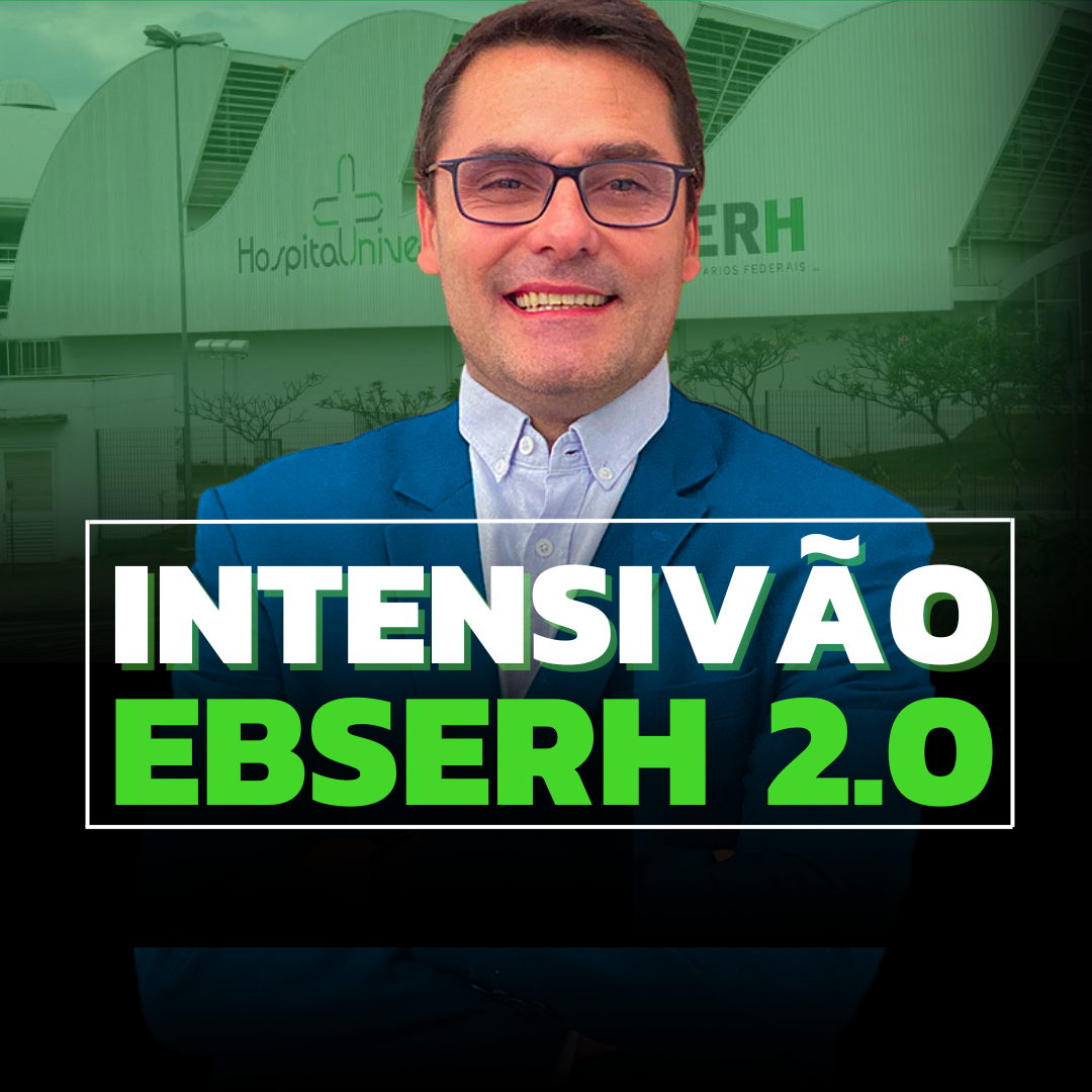 INTENSIVÃO EBSERH 2.0