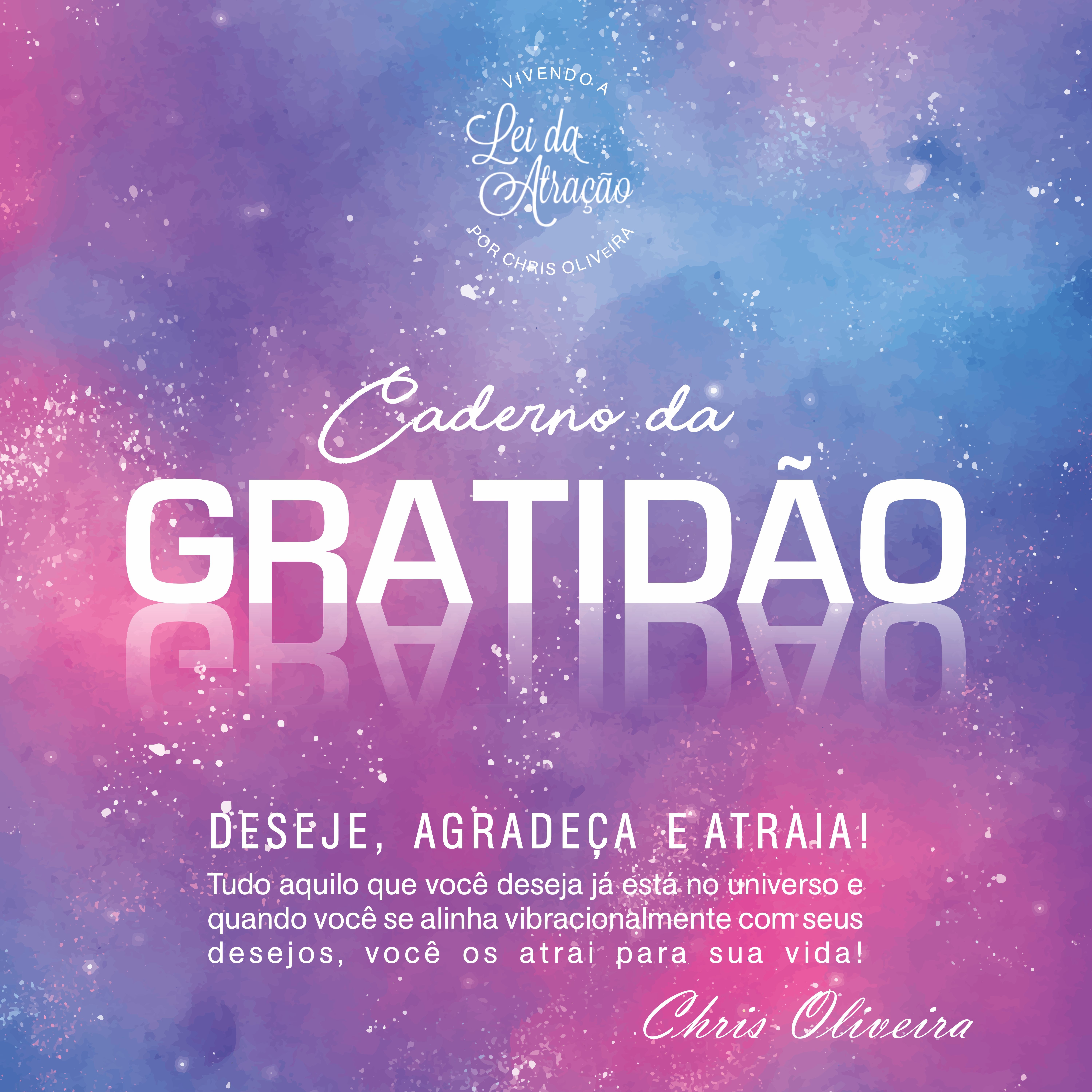 Ebook Caderno da Gratidão! Deseje, Agradeça e Atraia!