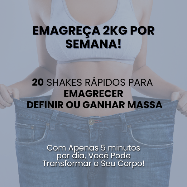 20 Shakes para Secar!