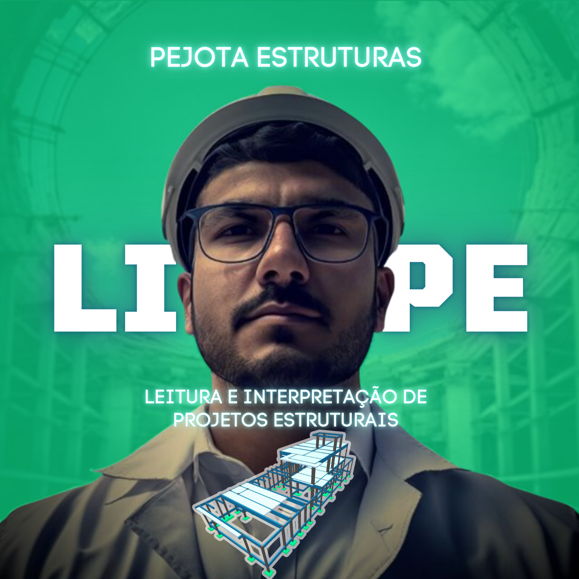 LIPE - Leitura e Interpretação de Projetos Estruturais