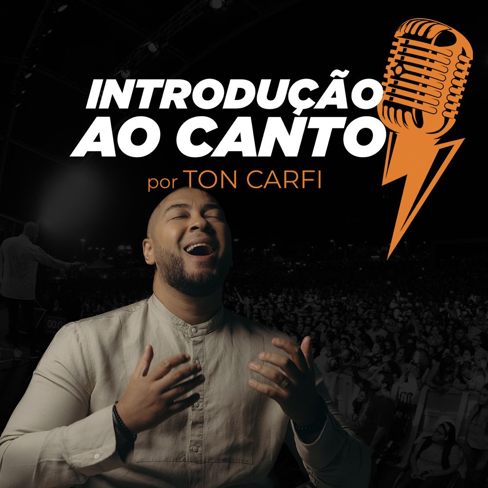 Introdução ao Canto - O Ton da Voz Online