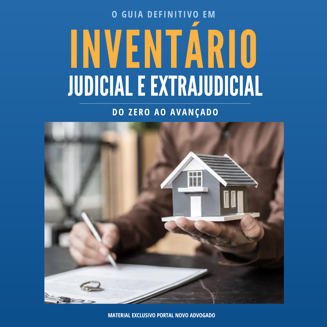 Guia Definitivo de Inventário Judicial e Extrajudicial