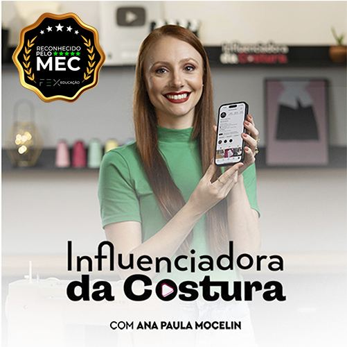 Influenciadora da Costura