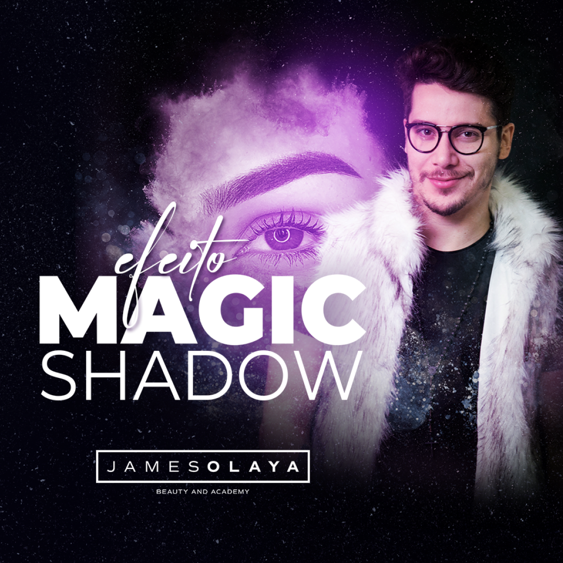 Efeito Magic Shadow - James Olaya [2.0] [2024]