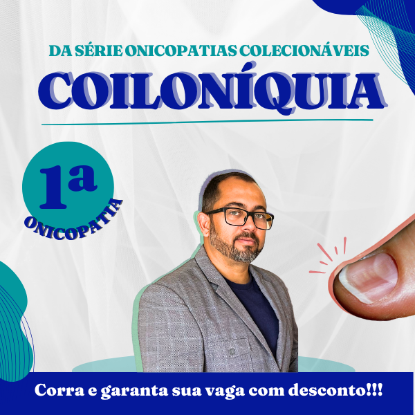 01 - Coiloníquia - Onicopatias Colecionáveis