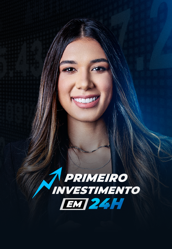 Primeiro Investimento em 24h