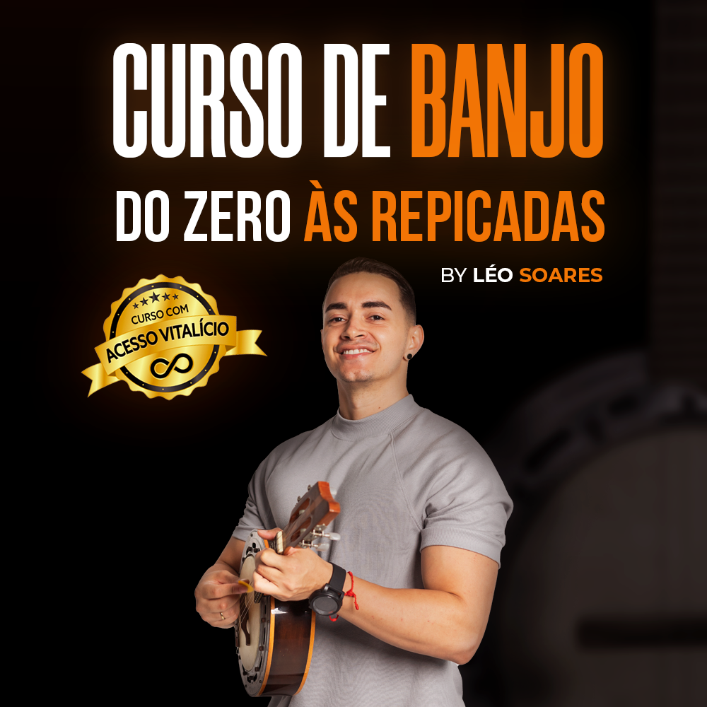 Curso de Banjo - Do Zero às Repicadas com Léo Soares