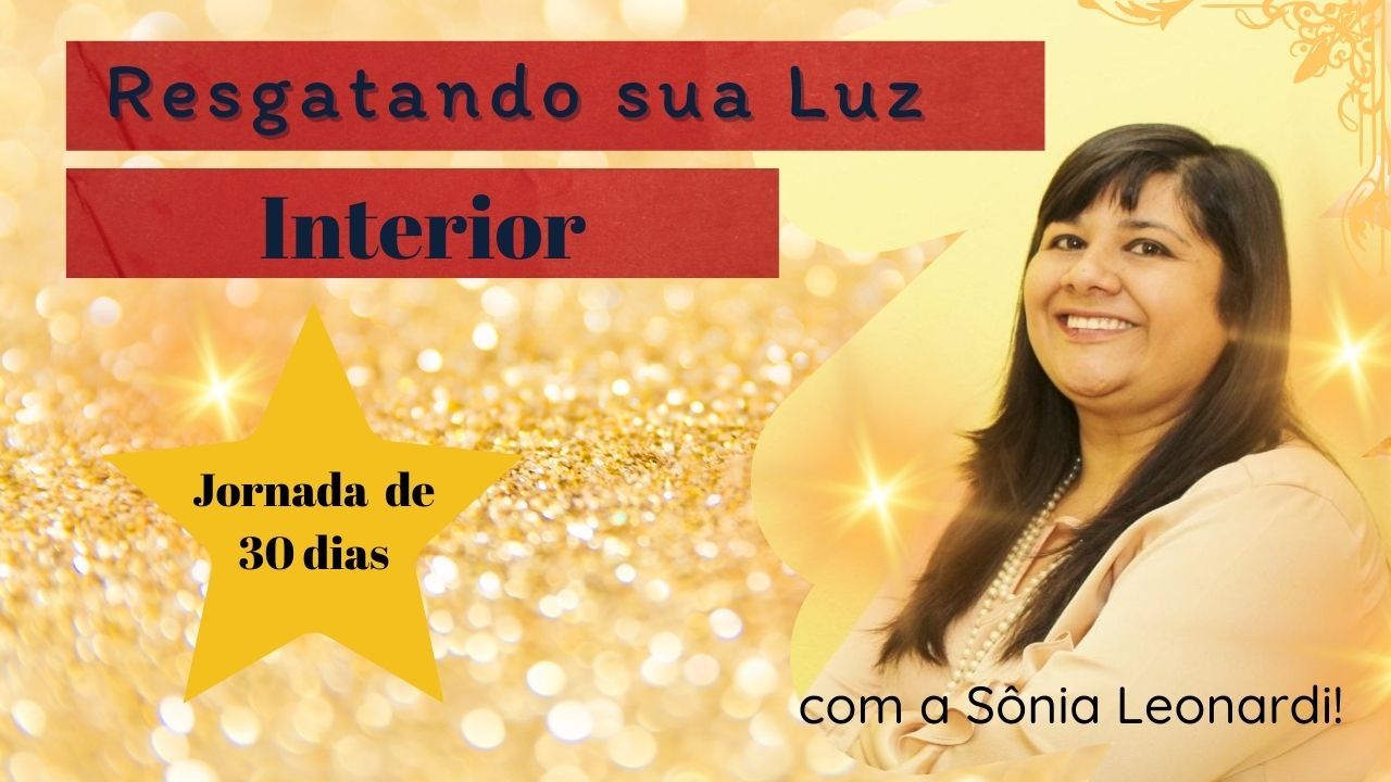 Resgatando sua Luz Interior