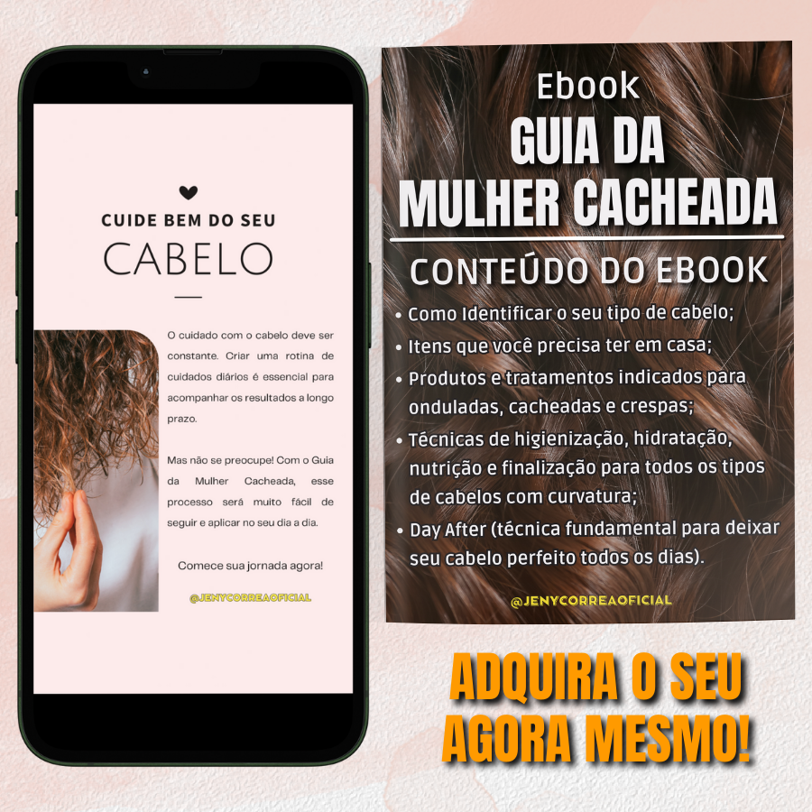 Ebook Guia da Mulher Cacheada - Cuidados, Definição e Nutrição dos Cachos