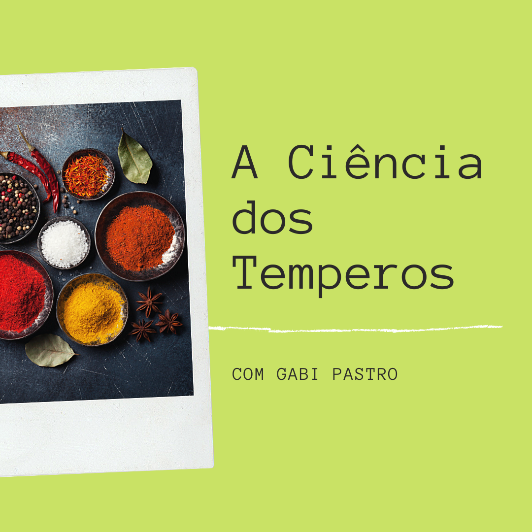 Fitogastronomia: A Ciência do Temperos