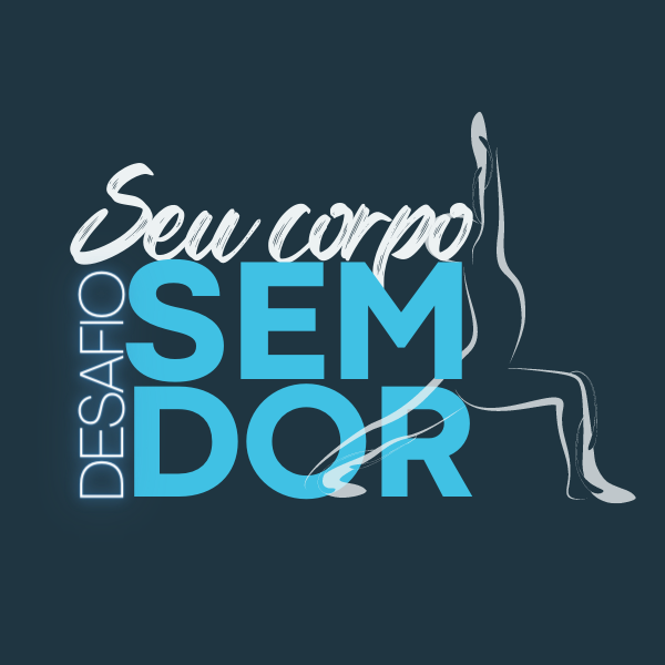 Desafio Seu Corpo Sem Dor