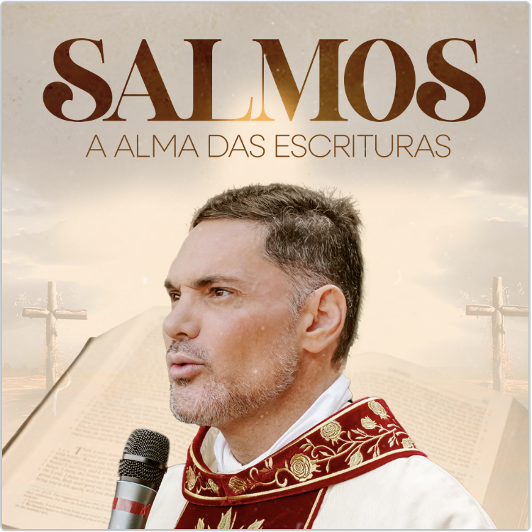 CURSO - O Poder dos Salmos: A Alma das Escrituras