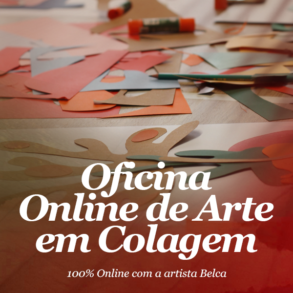 Oficina Online de Arte em Colagem