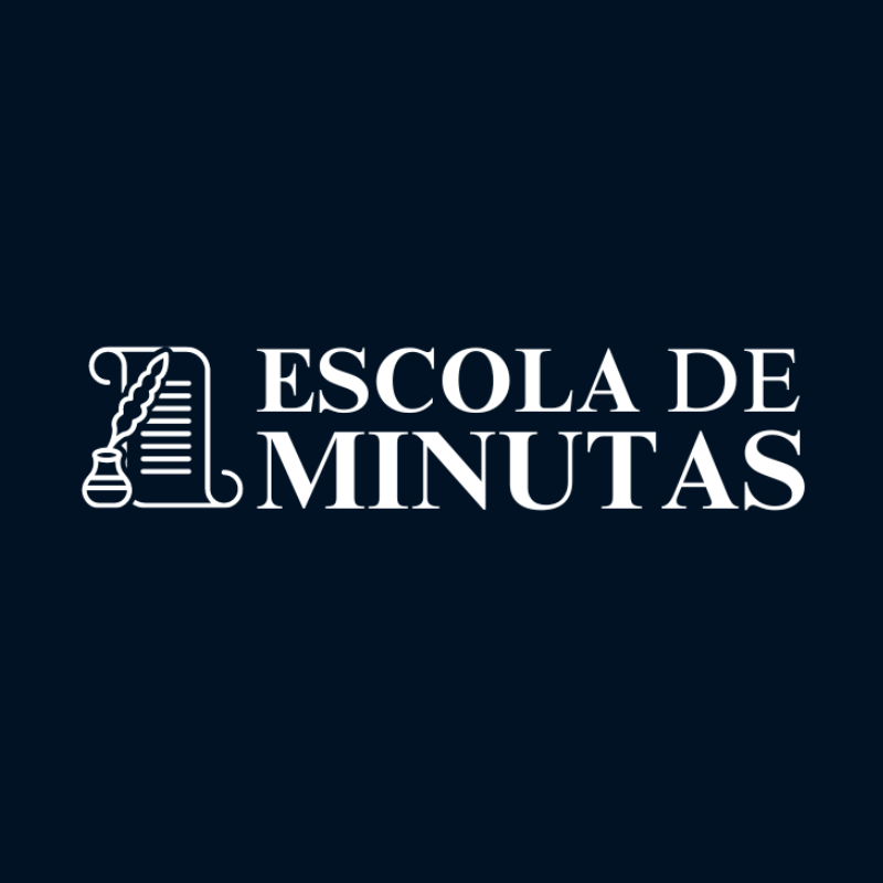 Escola de Minutas (Assinatura)