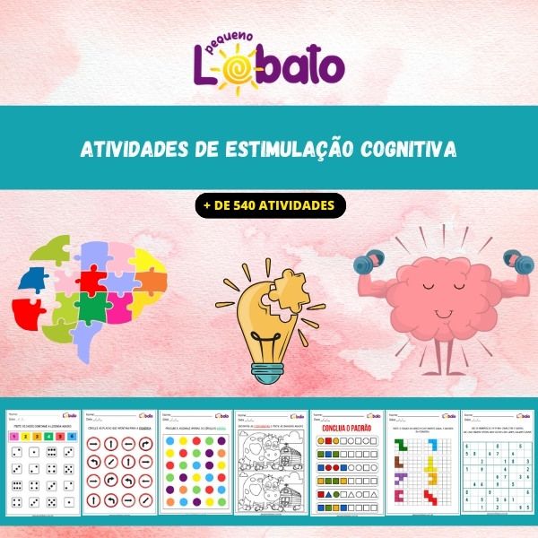 + de 540 Atividades de Estimulação Cognitiva - Pequeno Lobato