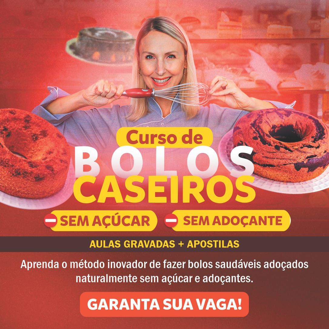 Curso de Bolos Caseiros sem Açúcar e sem Adoçante
