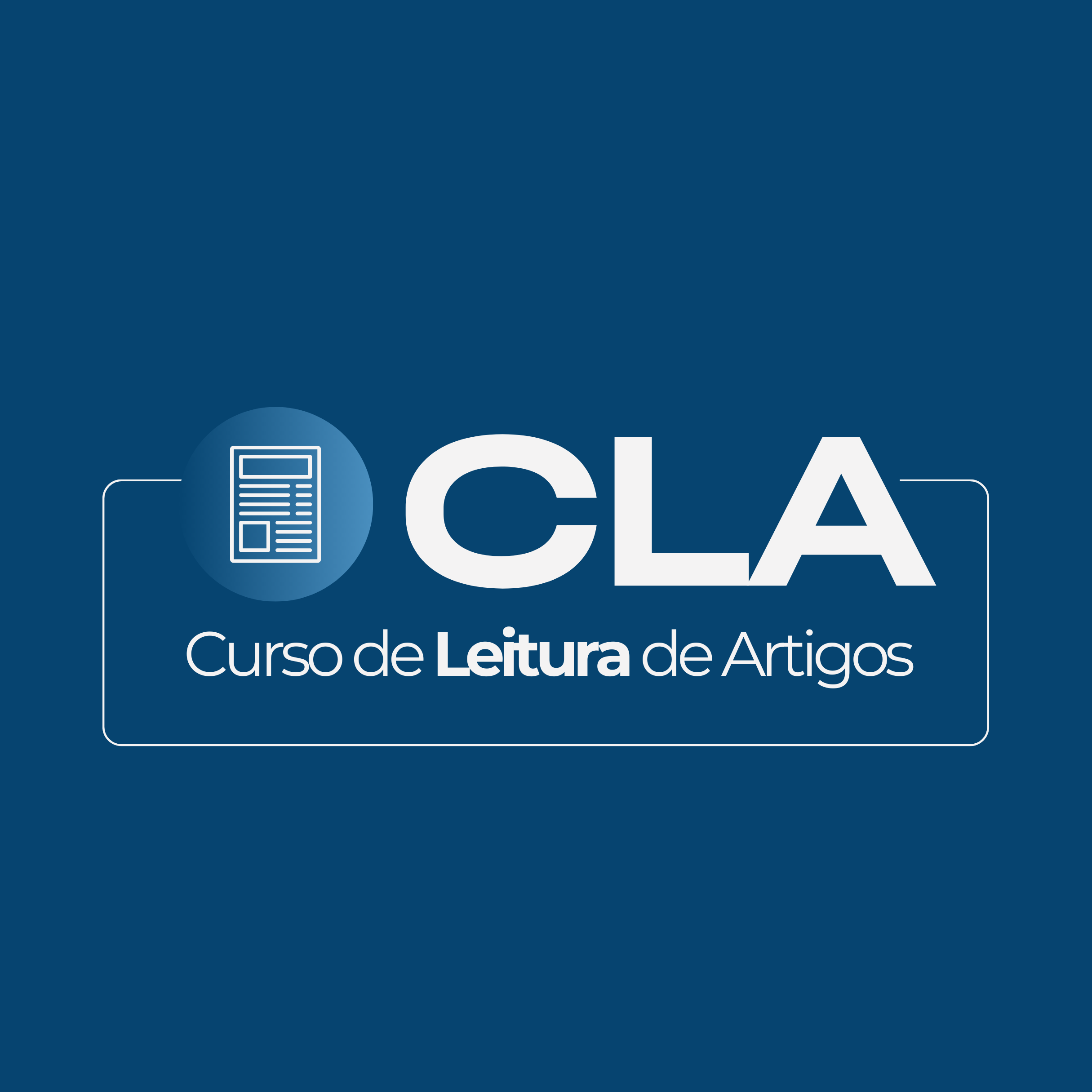 [CLA] Curso de Leitura de Artigos