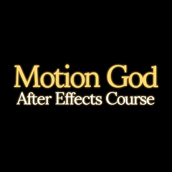 Motion God | After Effects Course (ING)
