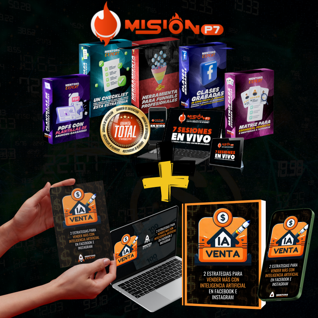 MisiónP7 + Venta IA (Taller de 7 Días EN VIVO + Curso de Inteligencia Artificial para aumentar tus ventas)
