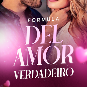 Fórmula del Amor Verdadero