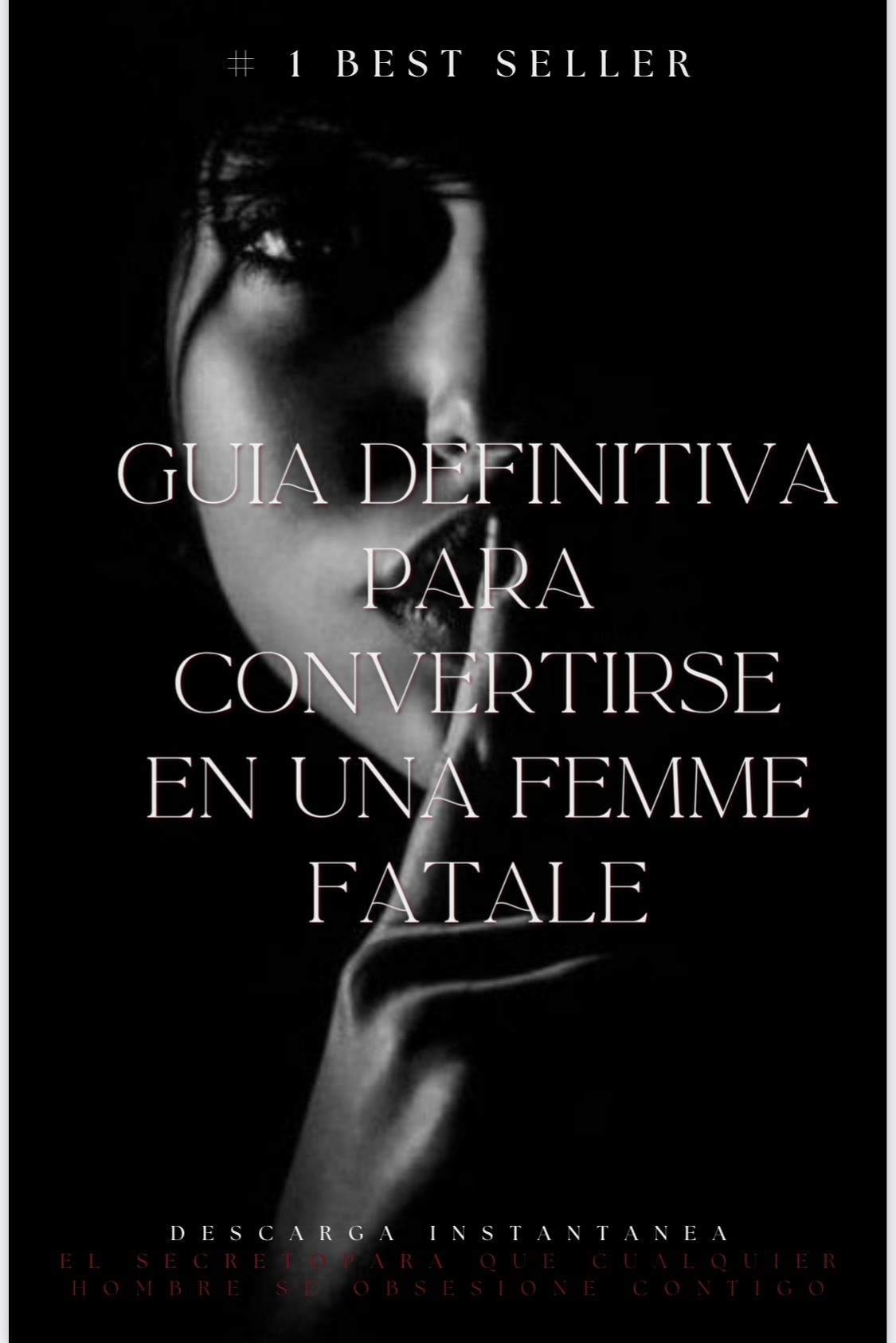 Guia definitiva para convertirse en una femme fatale