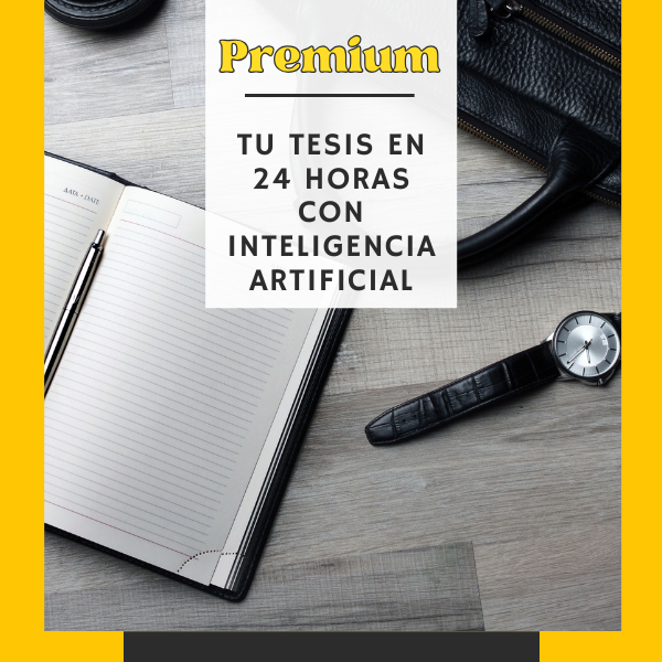 Tu tesis en 24 horas con IA - Paquete Premium