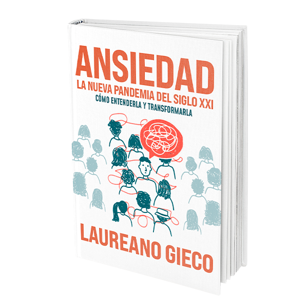 Ansiedad: La Nueva Pandemia del Siglo XXI - Cómo Entenderla y Transformarla