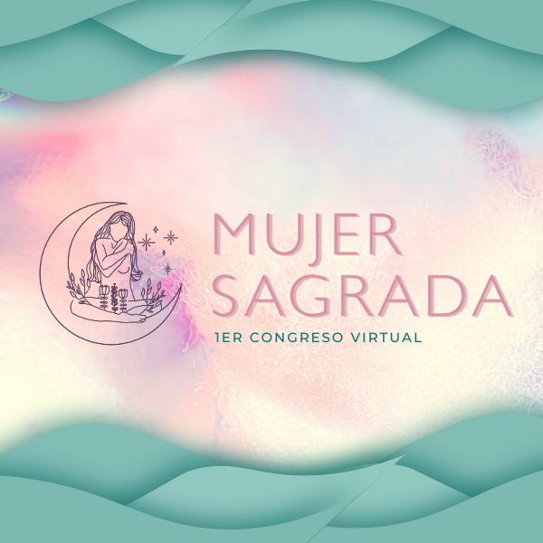 CONGRESO VIRTUAL MUJER SAGRADA