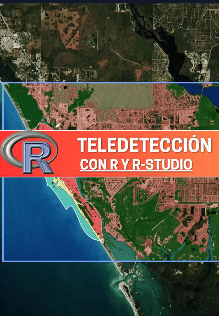 Teledetección Sátelital con R y R-Studio