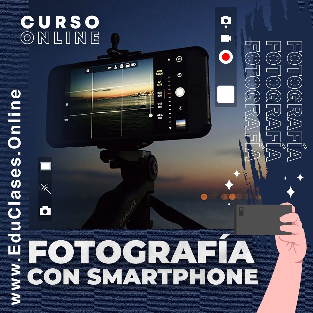 Fotografía Con Smartphone