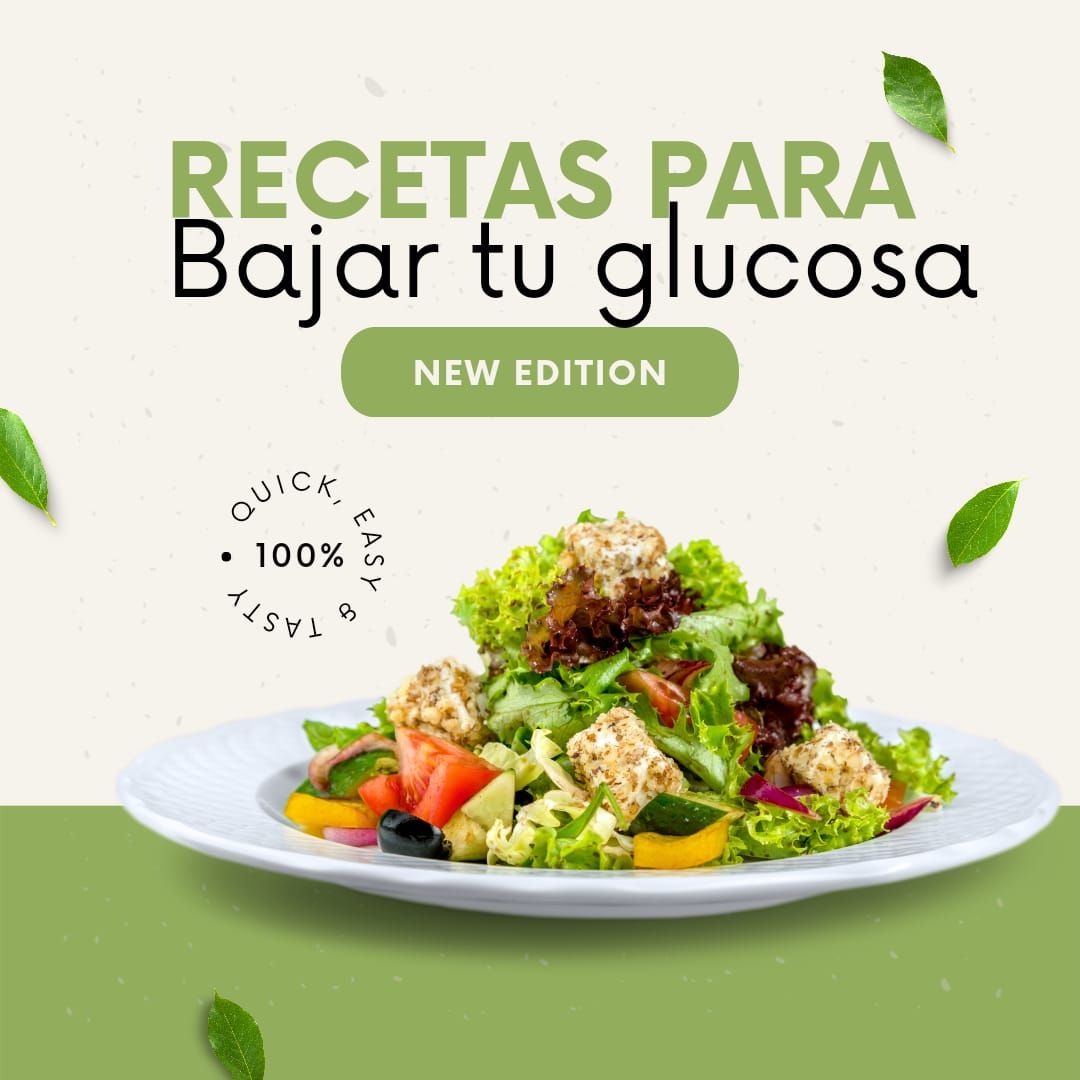 RECETAS PARA BAJAR LA GLUCOSA