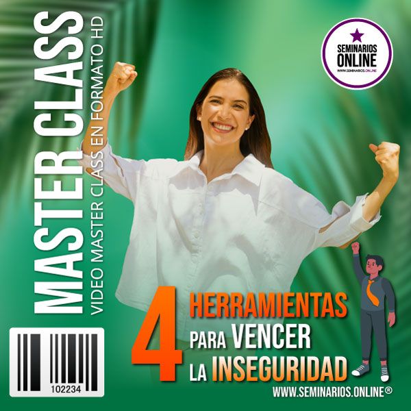 4 Herramientas para Vencer la Inseguridad