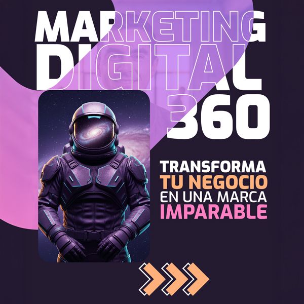 Marketing Digital 360: Domina el Mundo Digital Con Tu Negocio
