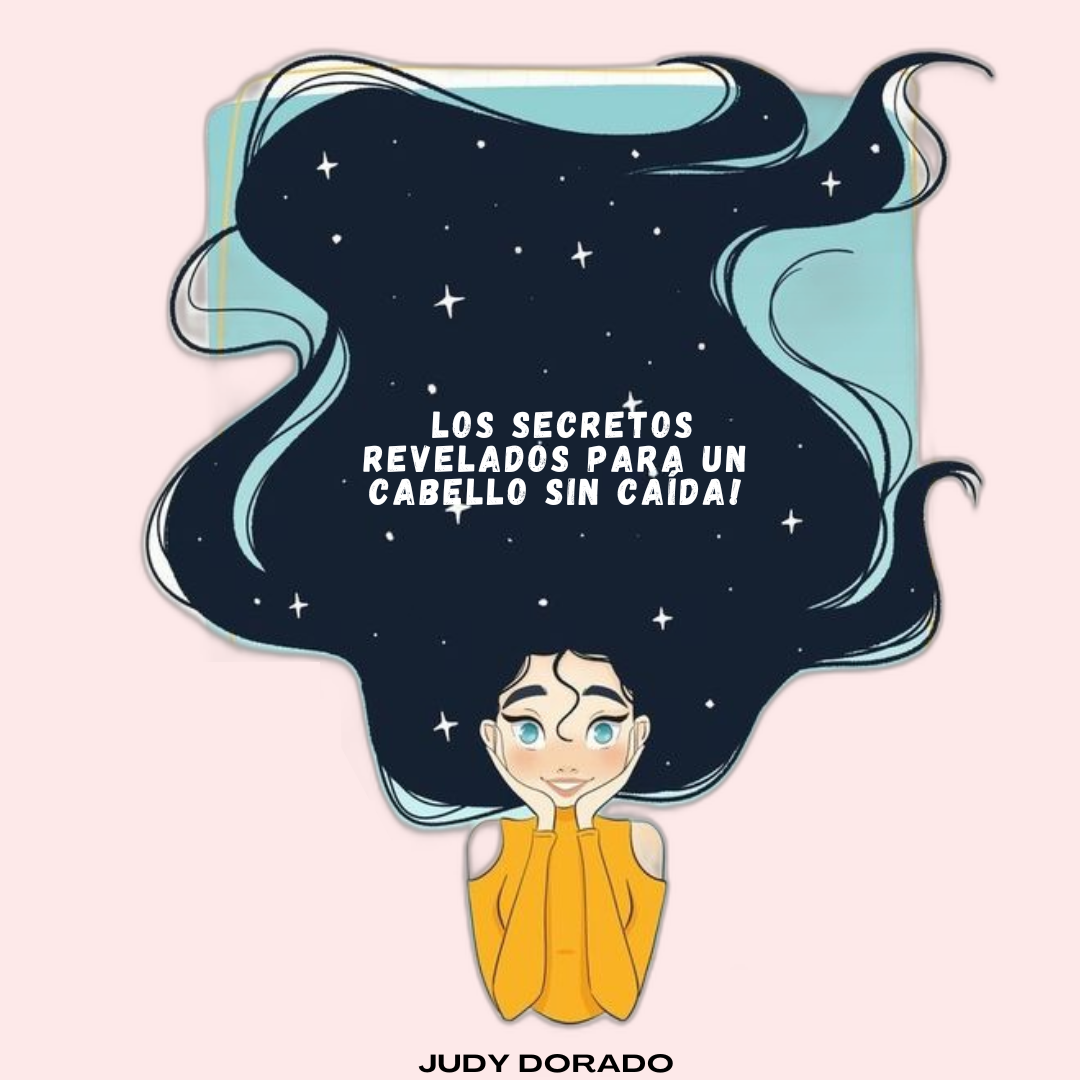 LOS SECRETOS REVELADOS PARA UN CABELLO SIN CAIDA