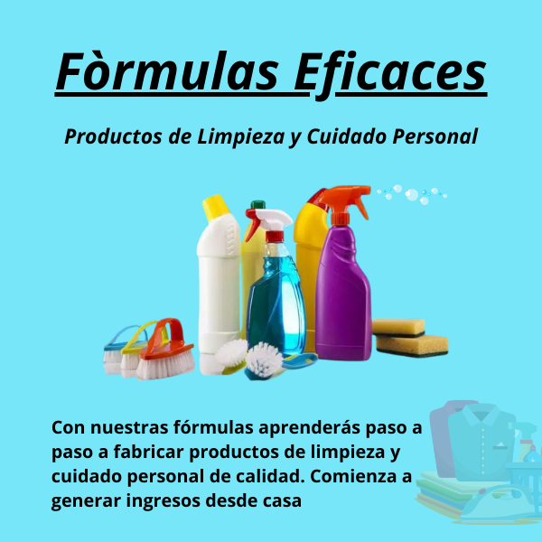 Fórmulas Eficaces: Aprende a Crear y Vender Productos de Limpieza y Cuidado Personal Paso a Paso