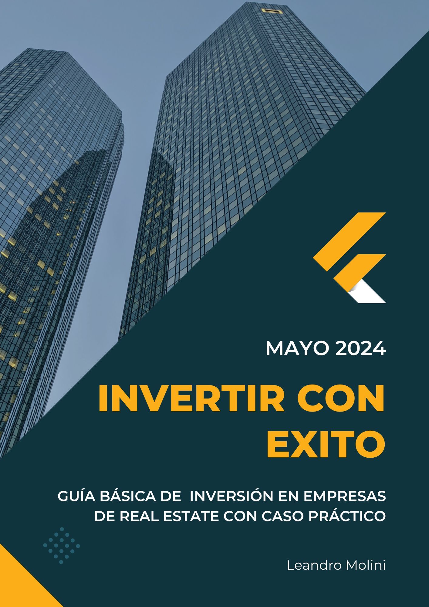 Invertir con Exito - Guía Básica de Inversión en empresas de Real Estate