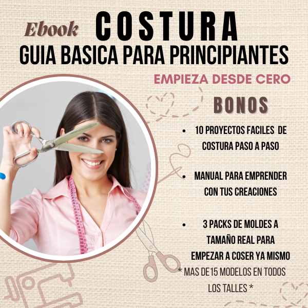 COSTURA PARA PRINCIPIANTES - EMPIEZA DESDE CERO