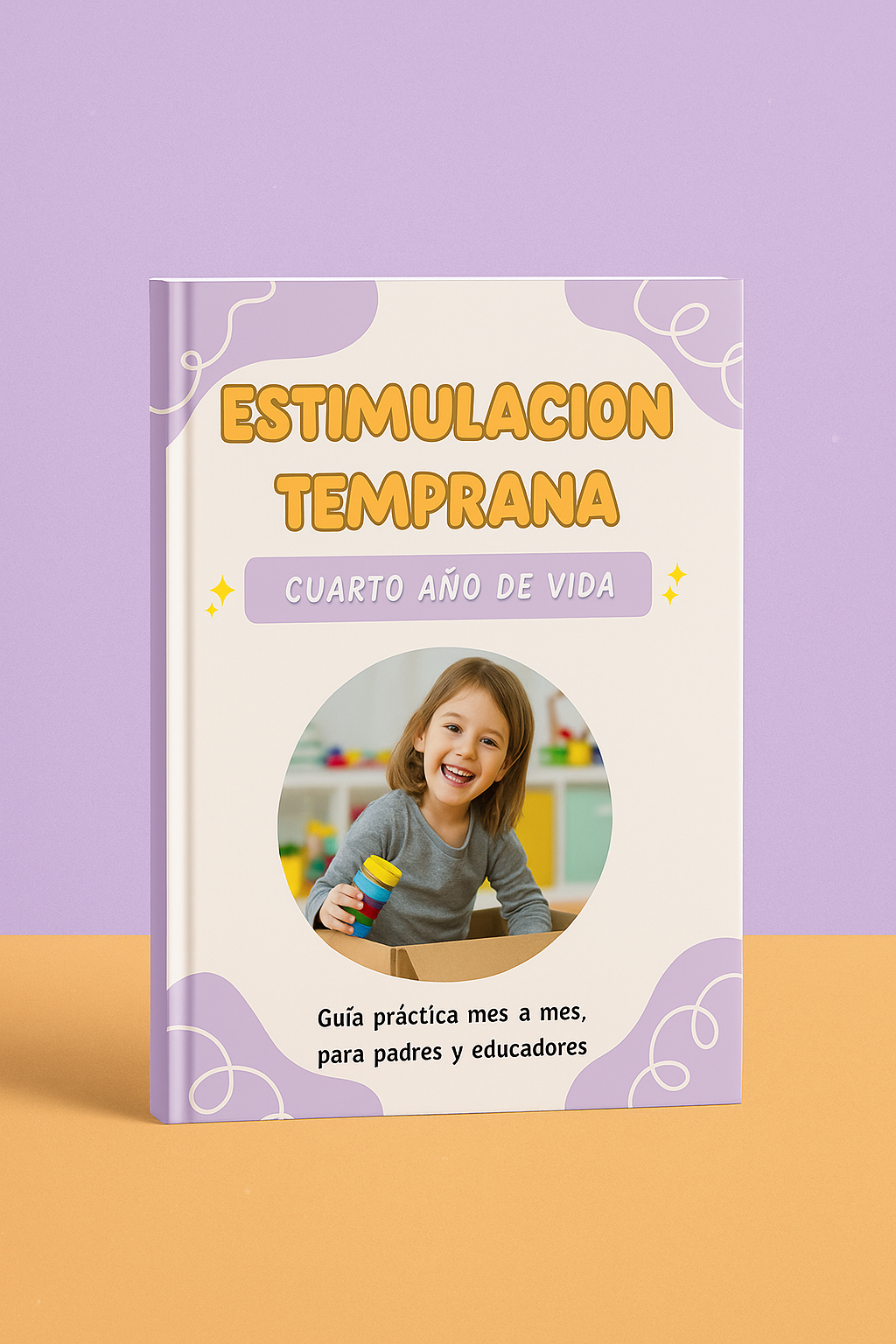 Guía de Estimulación Temprana - 3 a 4 años