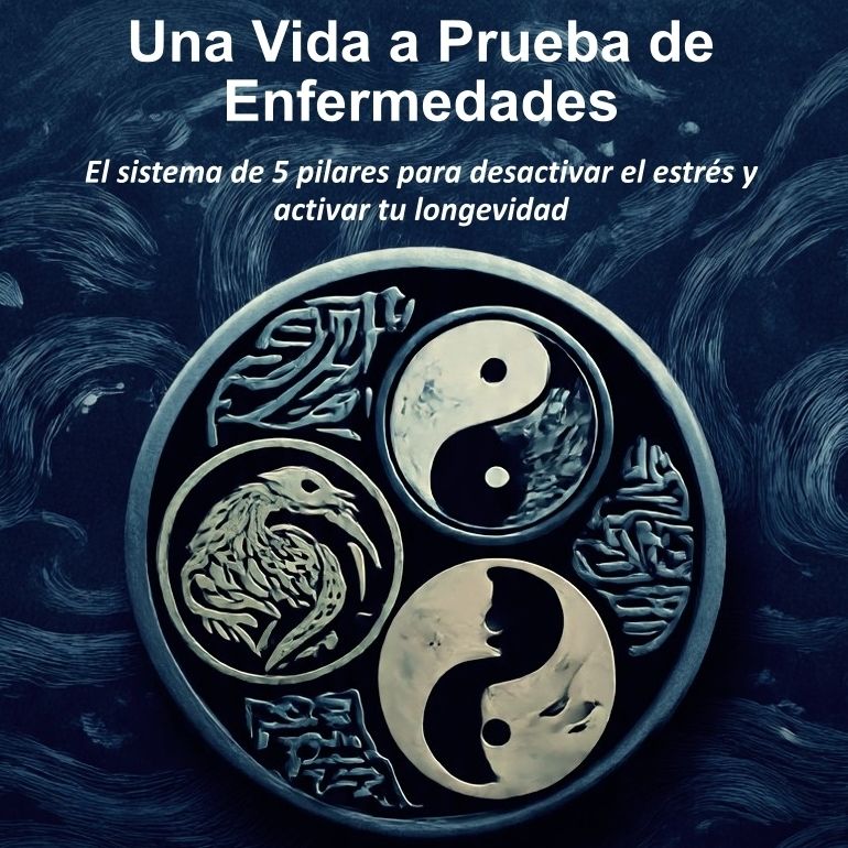 Sistema de Coherencia Biológica: El Método de 5 Pilares para una Vida a Prueba de Enfermedades