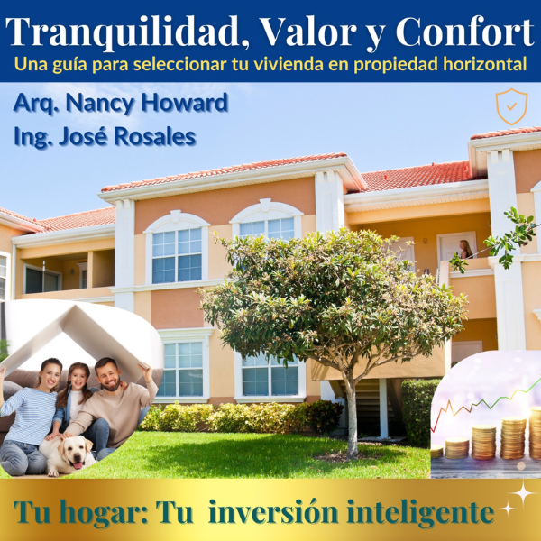 Tranquilidad, Valor y Confort. Tu hogar: Tu inversión Inteligente.