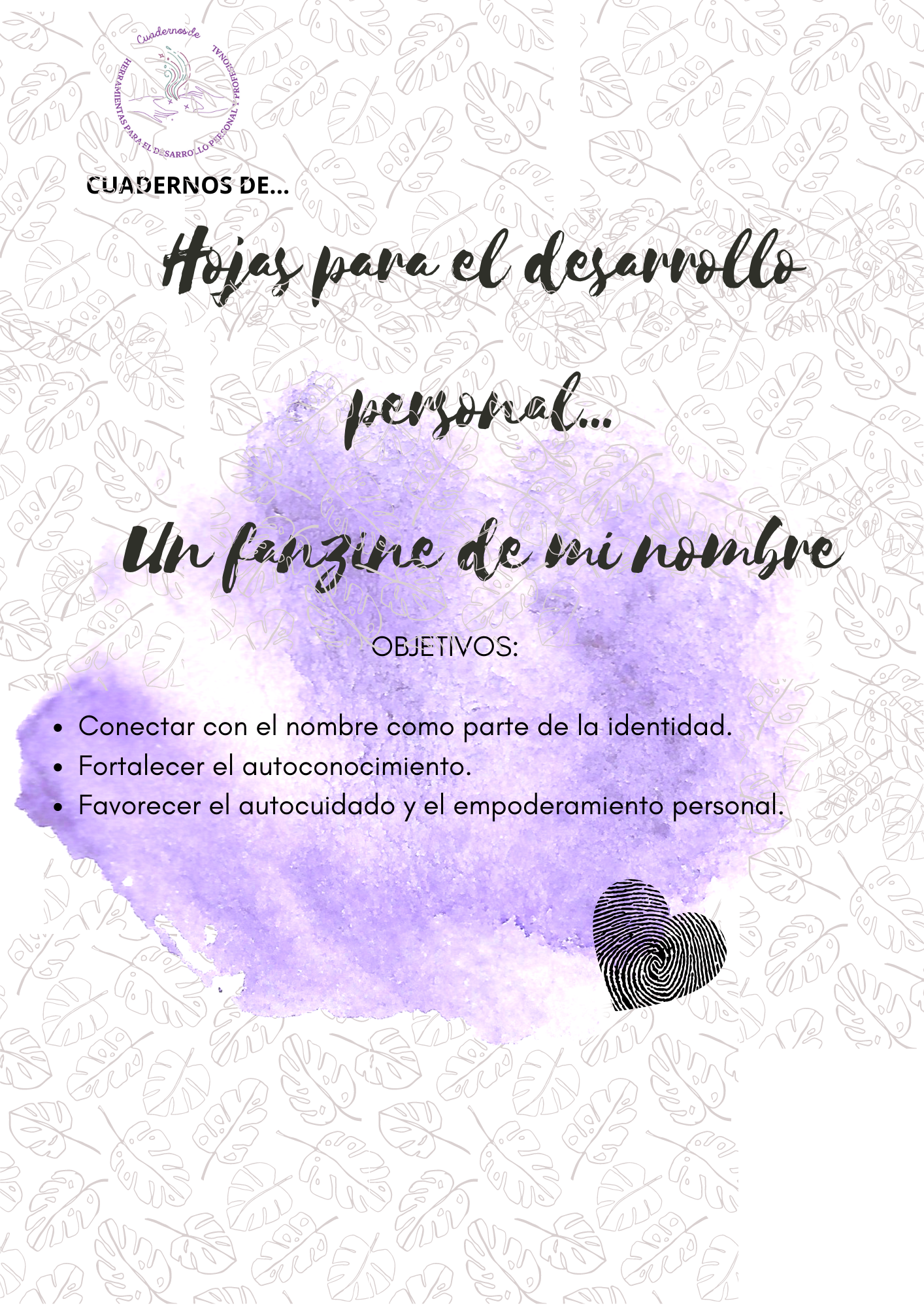 Hojas para el desarrollo personal- Un fanzine de mi nombre