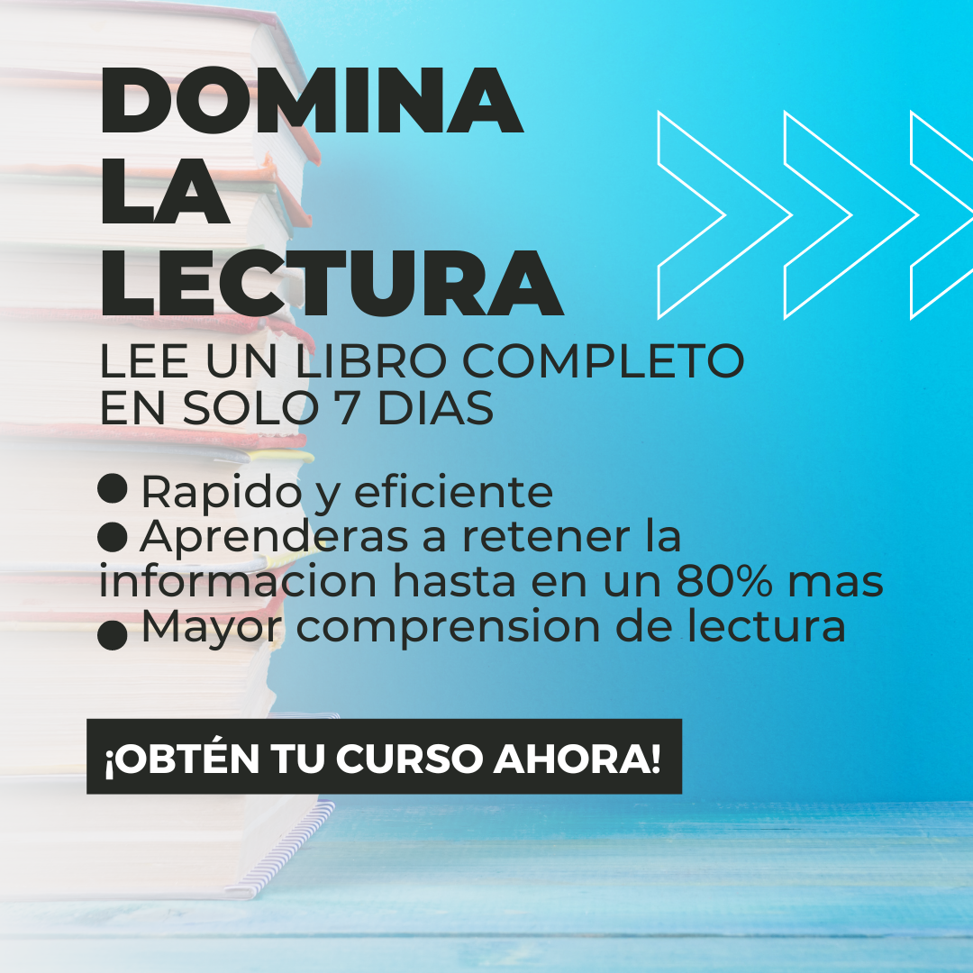DOMINA LA LECTURA: curso practico para devorar libros en 7 dias.