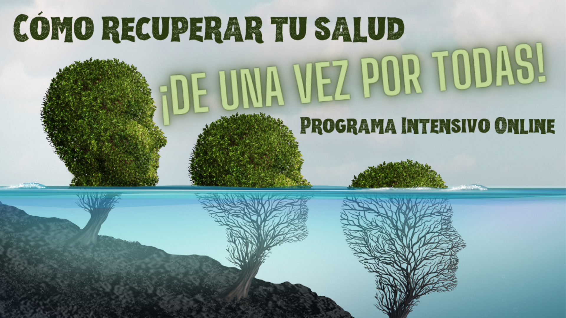 Cómo Recuperar Tu Salud De Una Vez Por Todas