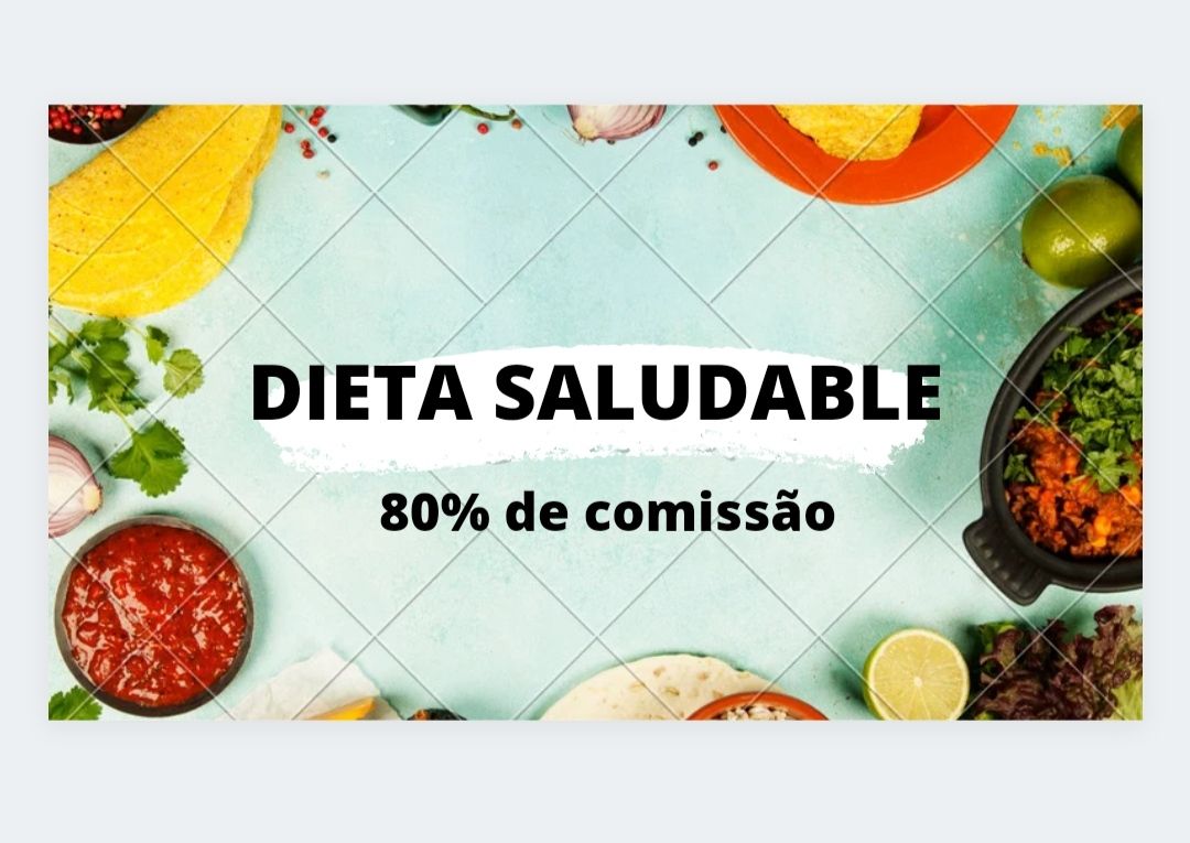DIETA SALUDABLE 30 DIAS + 5 BONIFICAÇÃO + GRUPO VIP + SUPORTE 24 HORAS
