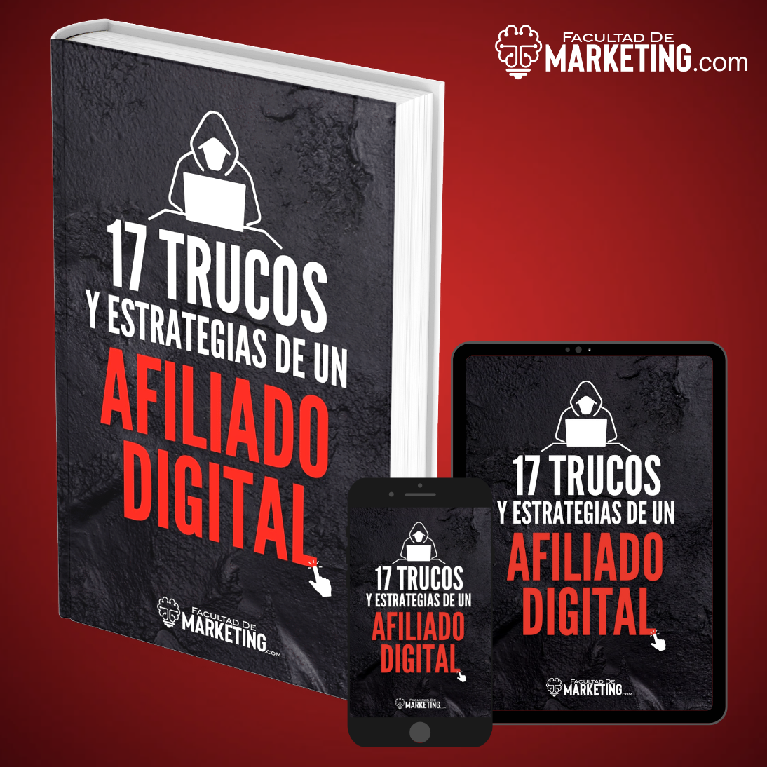 17 Trucos y Estrategias de un Afiliado Digital