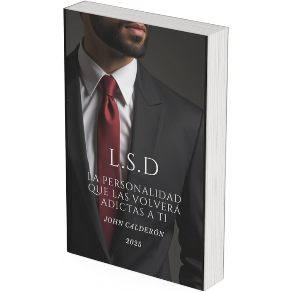 LSD: la personalidad que las volverá adictas a ti