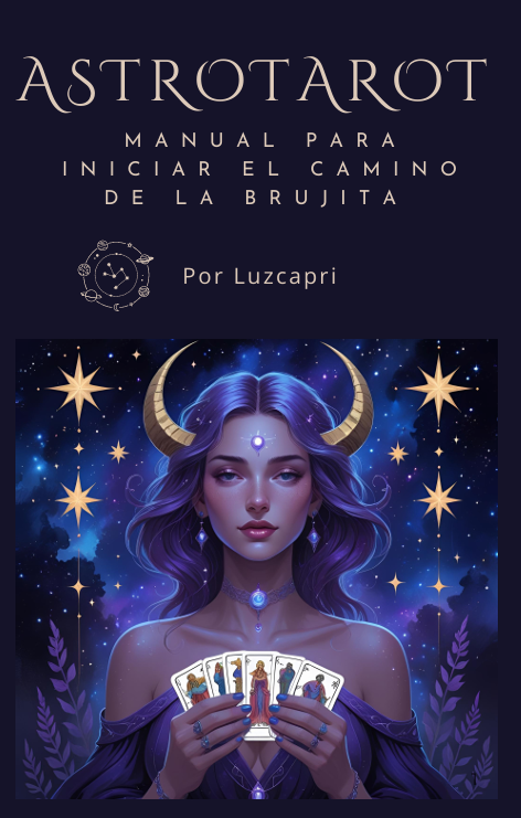 AstroTarot LuzCapri – Manual para iniciar el camino de la brujita