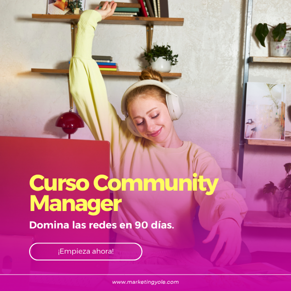 Curso Community Manager - Domina las redes en 90 días (aprenderás a gestionar redes sociales de forma profesional en 90 días)